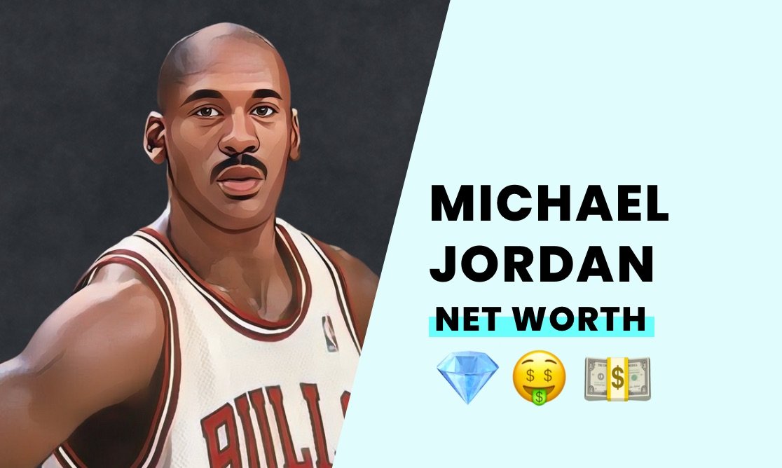 Net Worth - Michael Jordan