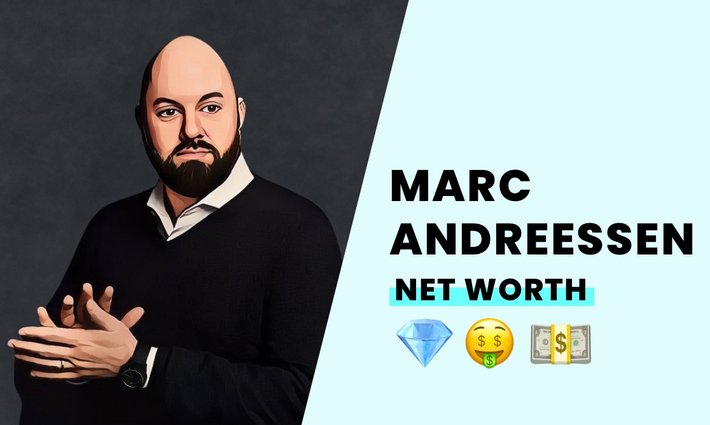 Marc Andreessen's net worth