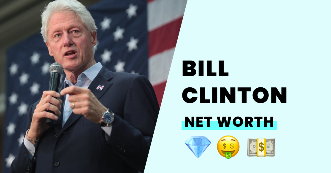 Bill Clinton's Net Worth How Wealthy is He?