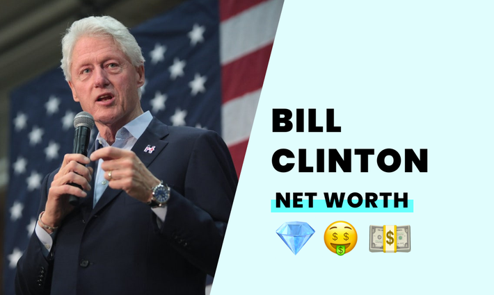 Bill Clinton's net worth