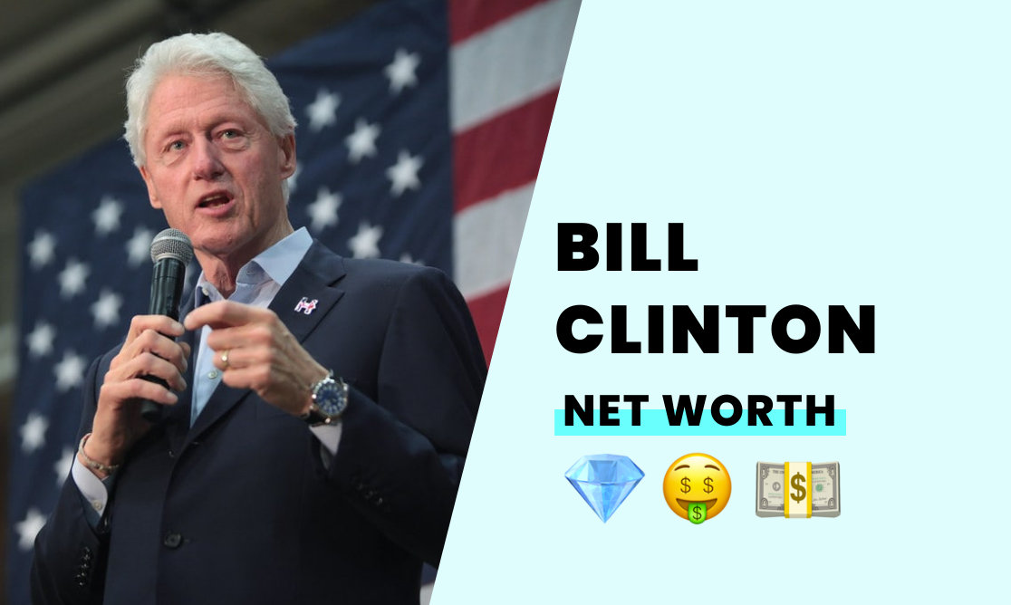 Bill Clinton's Net Worth How Wealthy is He?