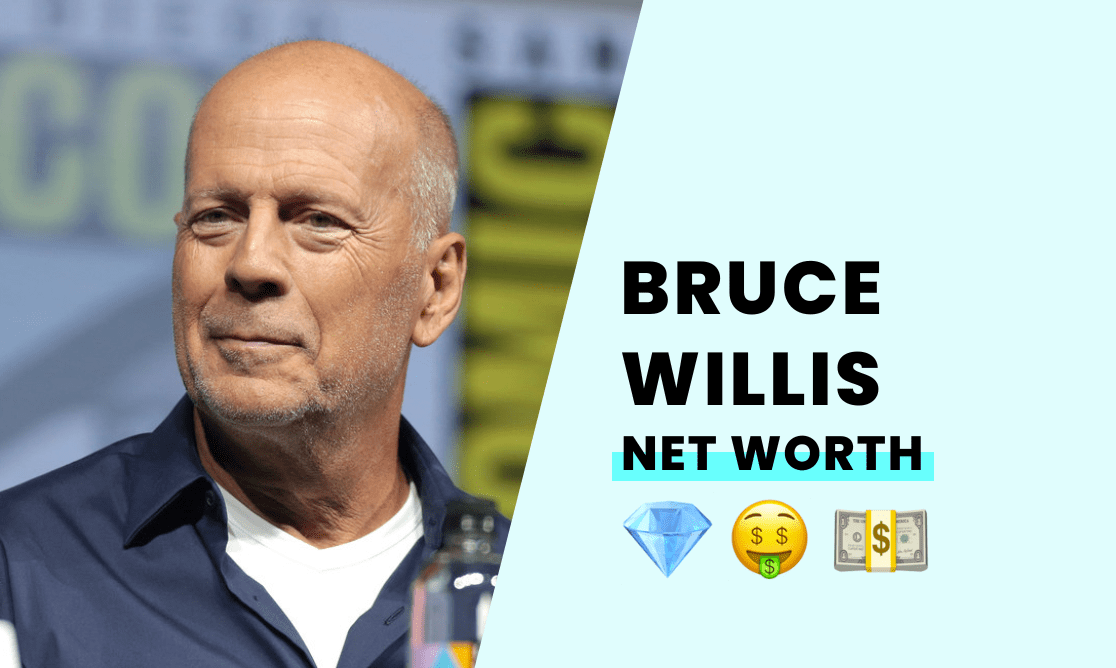 Bruce Willis Net Worth