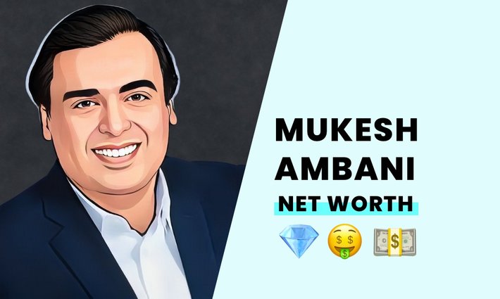 Mukesh Ambani's net worth