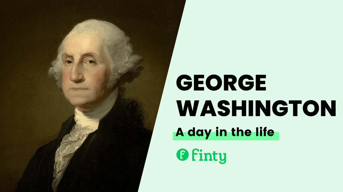 George Washington's Daily Routine