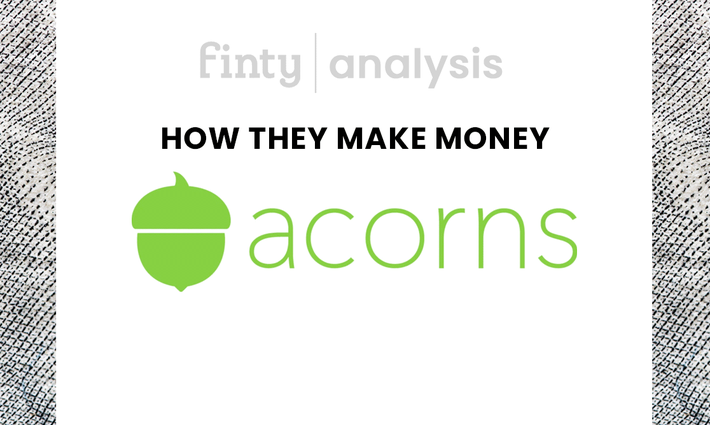 How does Acorns make money?