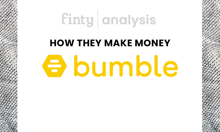 How does Bumble make money?