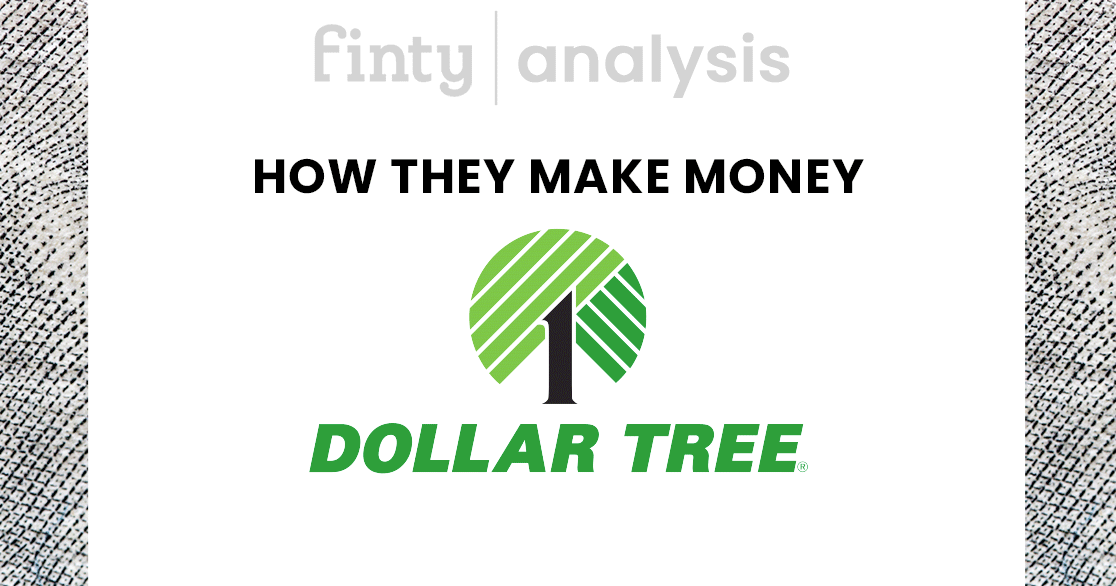 The Dollar Tree Business Model How They Make Money