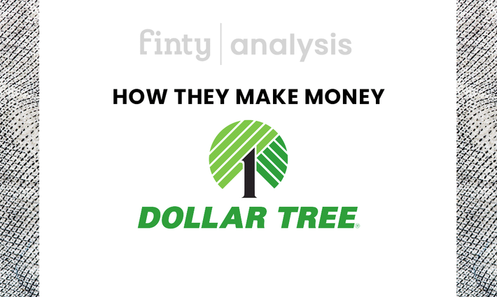 How does Dollar Tree make money?