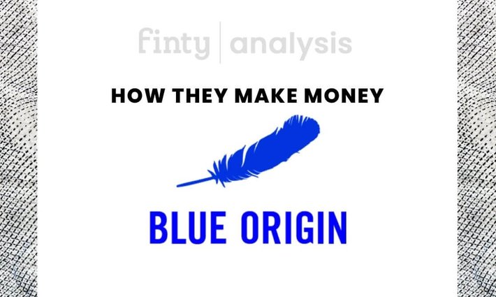 How does Blue Origin make money?