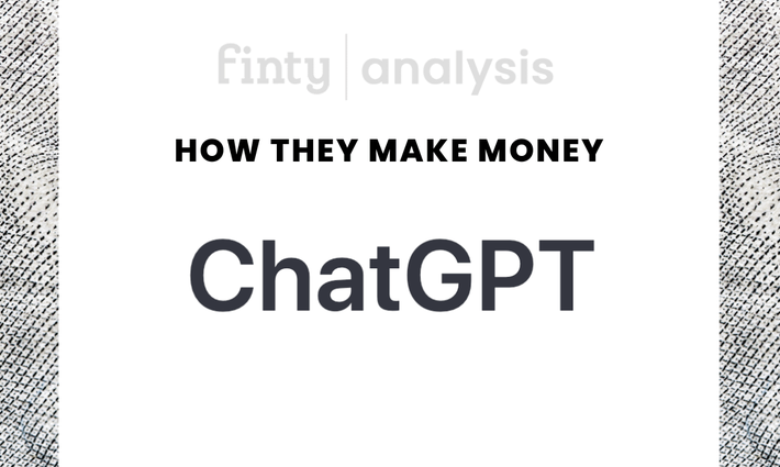 How does ChatGPT make money?