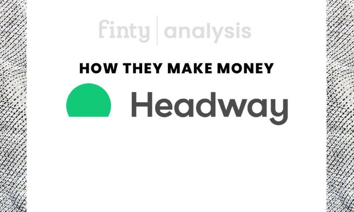 How does Headway make money?
