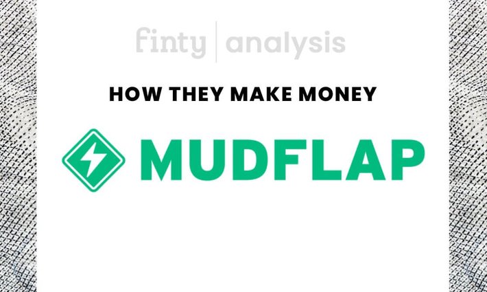 How does Mudflap make money?
