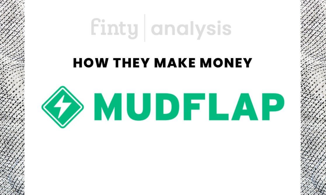How Mudflap Makes Money
