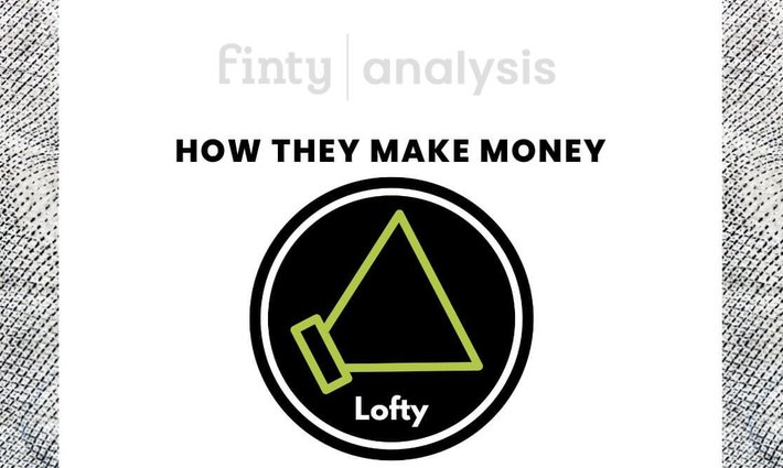 How does Lofty make money?