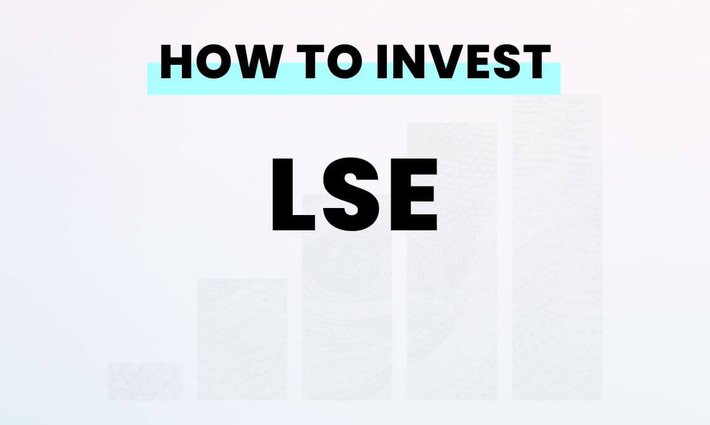 How to invest in the LSE from the US