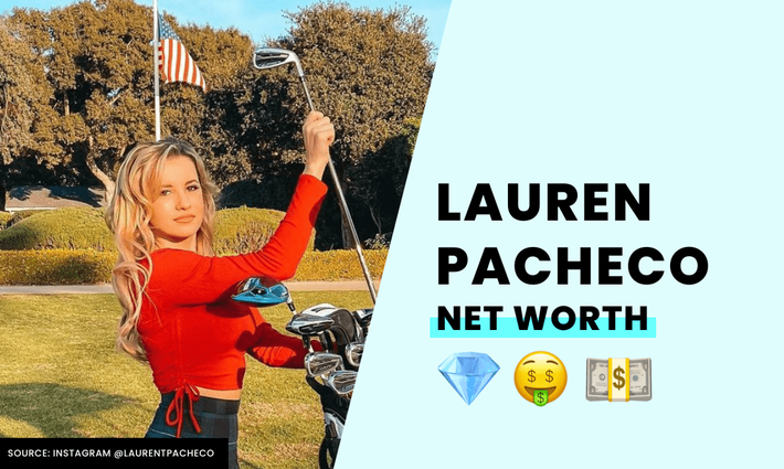 Lauren Pacheco's net worth