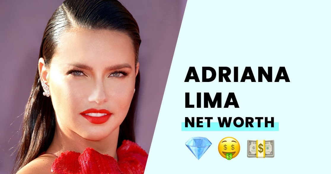 Adriana Lima's Net Worth How Rich is the Brazilian Supermodel?