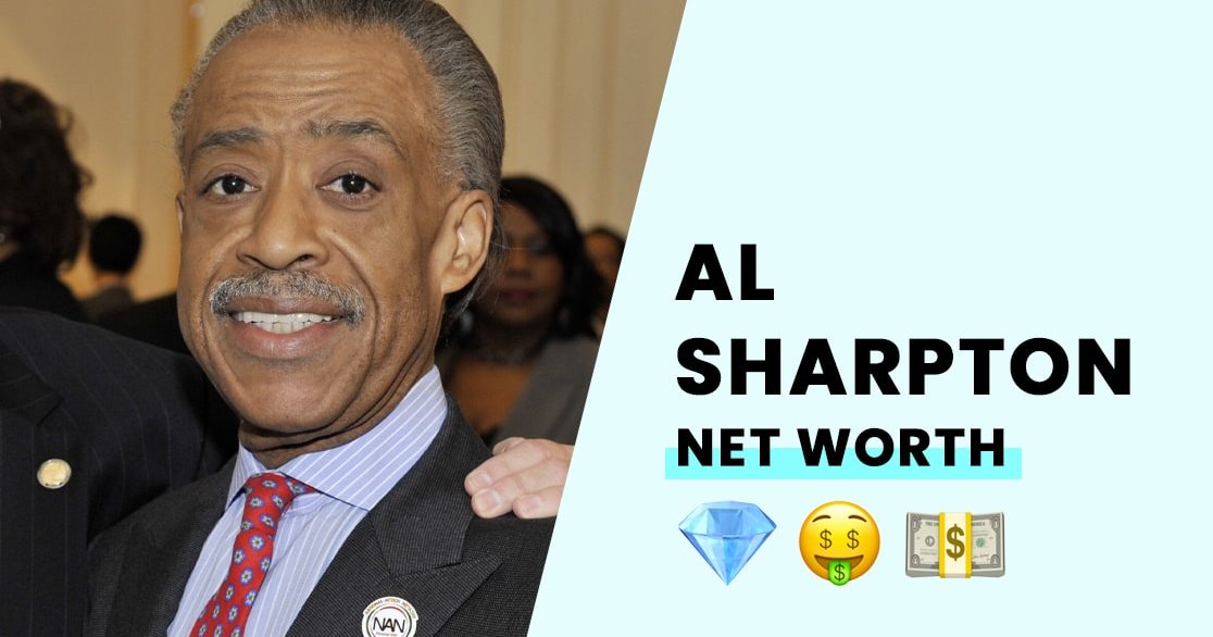 Al Sharpton's Net Worth How Rich is the MSNBC Host & Civil Rights
