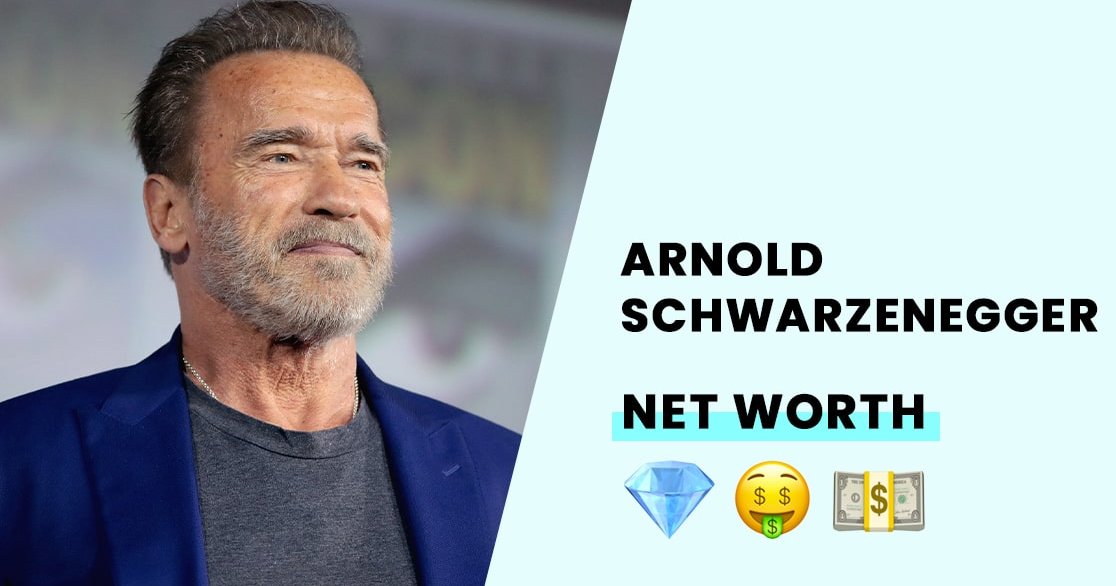 Arnold Schwarzenegger's Net Worth - How Rich Is Arnie?