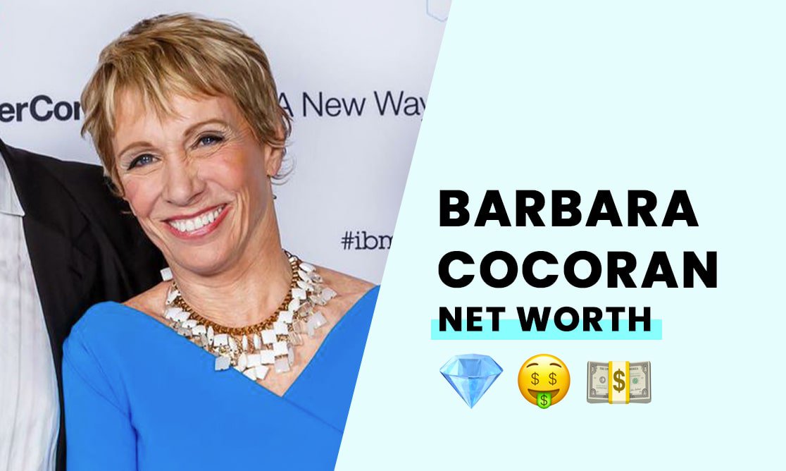 Barbara Cocoran's Net Worth