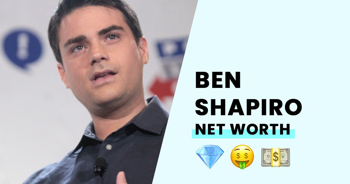 Ben Shapiro's Net Worth How Wealthy is the Conservative Talk Show Host?