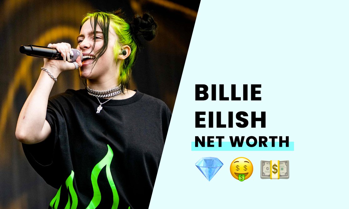 Worth net billie eilish Billie Eilish