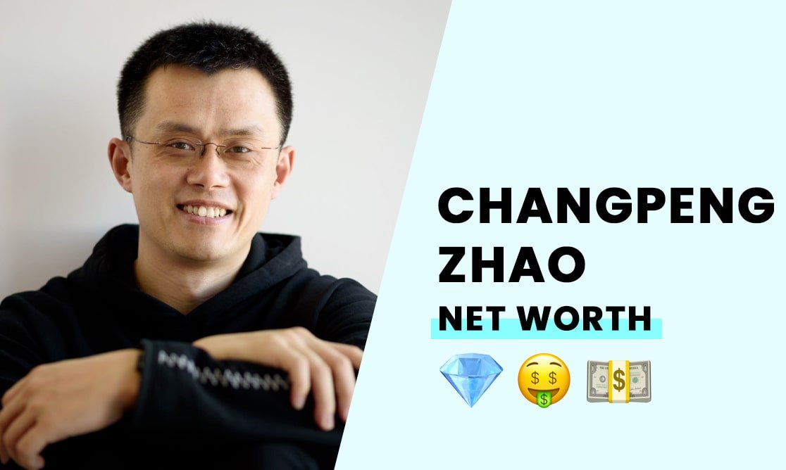 Binance CZ Changpeng Zhao's Net Worth