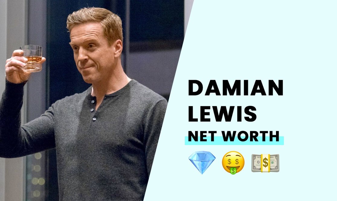 Damian Lewis' Net Worth