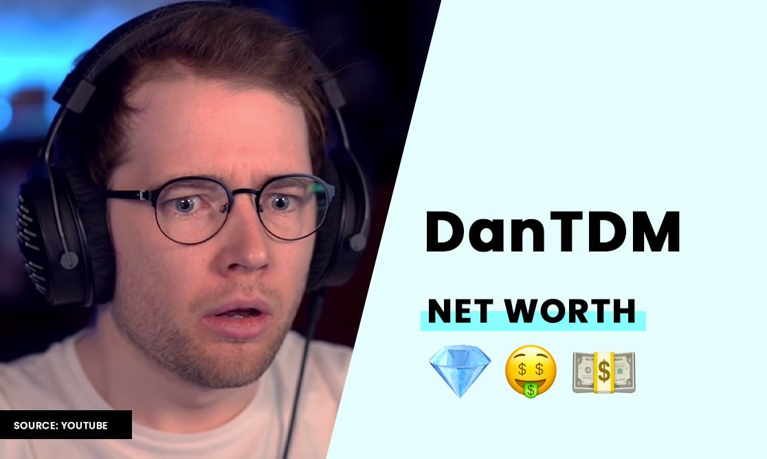 DanTDM's Net Worth