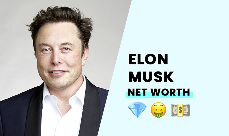 Elon Musk Net Worth