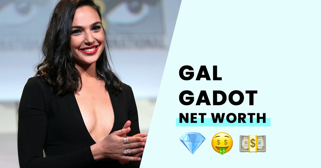Gal Gadot's Net Worth - How Rich is the Wonder Woman star?