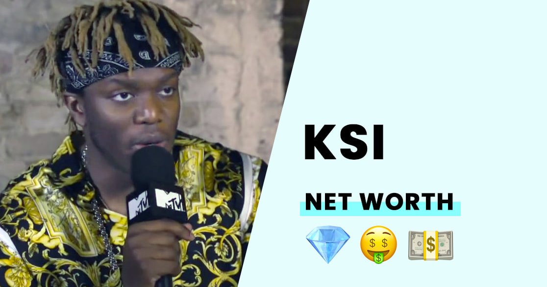 KSI's Net Worth How Rich is the British Rapper + YouTuber?