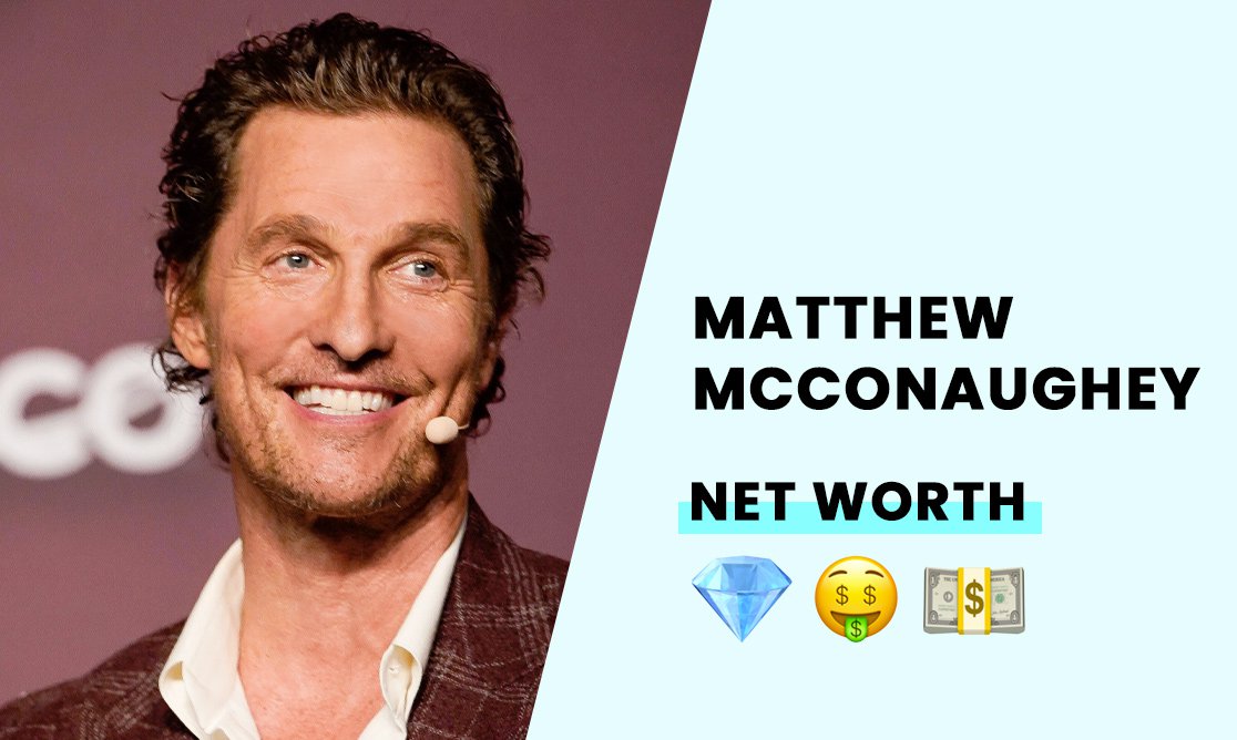 Matthew McConaughey Net Worth