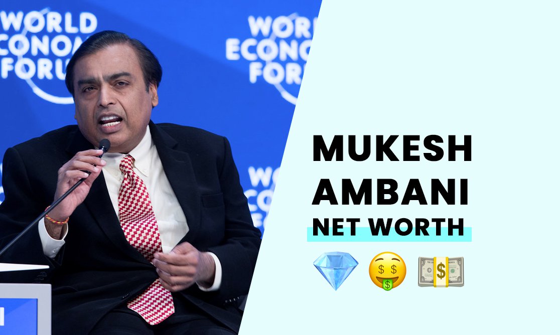 Mukesh Ambani Net-Worth