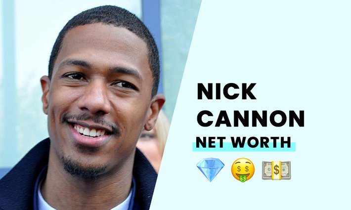Nick Cannon's net worth