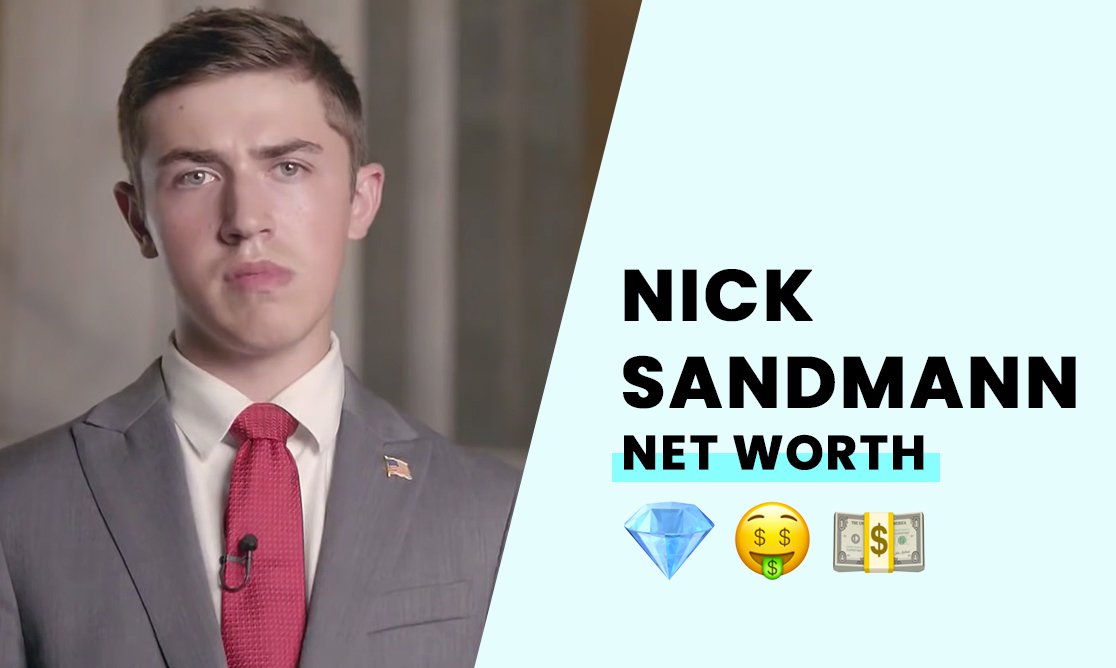 Nick Sandmann net worth