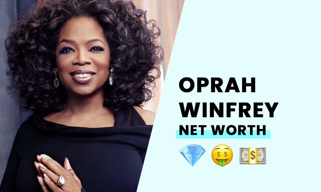Oprah Winfrey's Net Worth