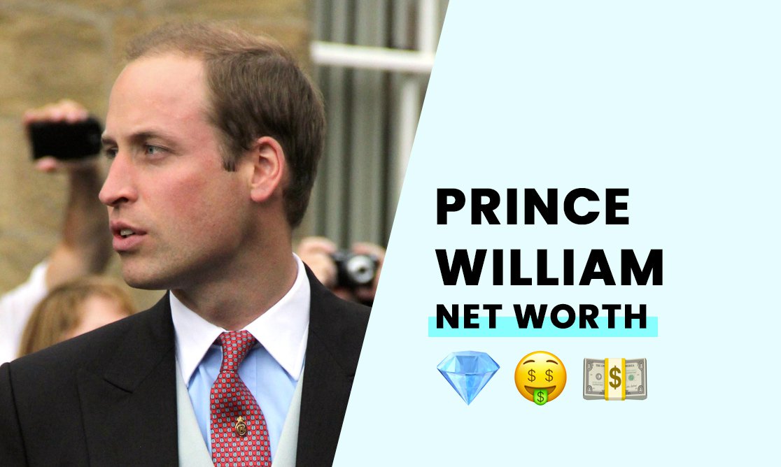 Prince William, Duke of Cambridge net worth