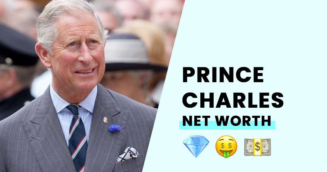 Prince Charles' Net Worth How Wealthy is the British Royal?