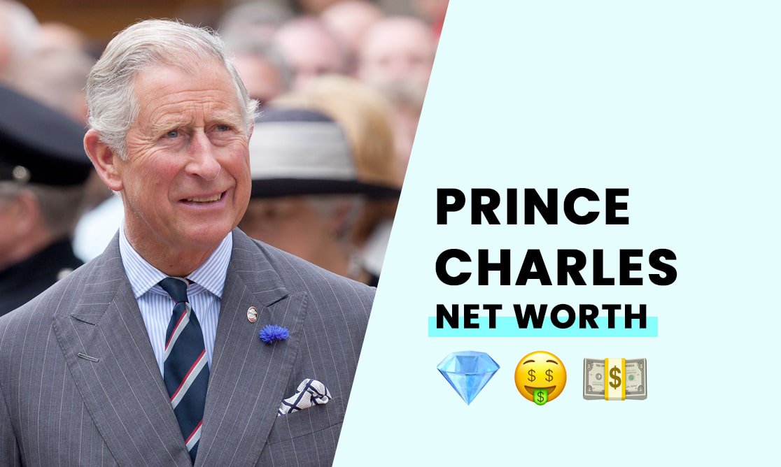 Prince Charles Net Worth