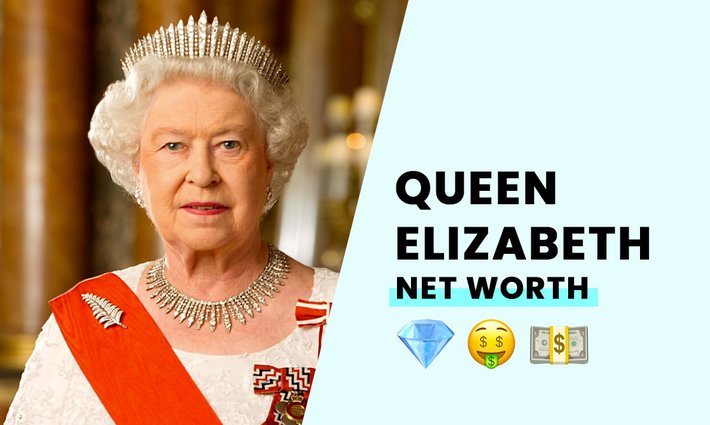 Queen Elizabeth's net worth