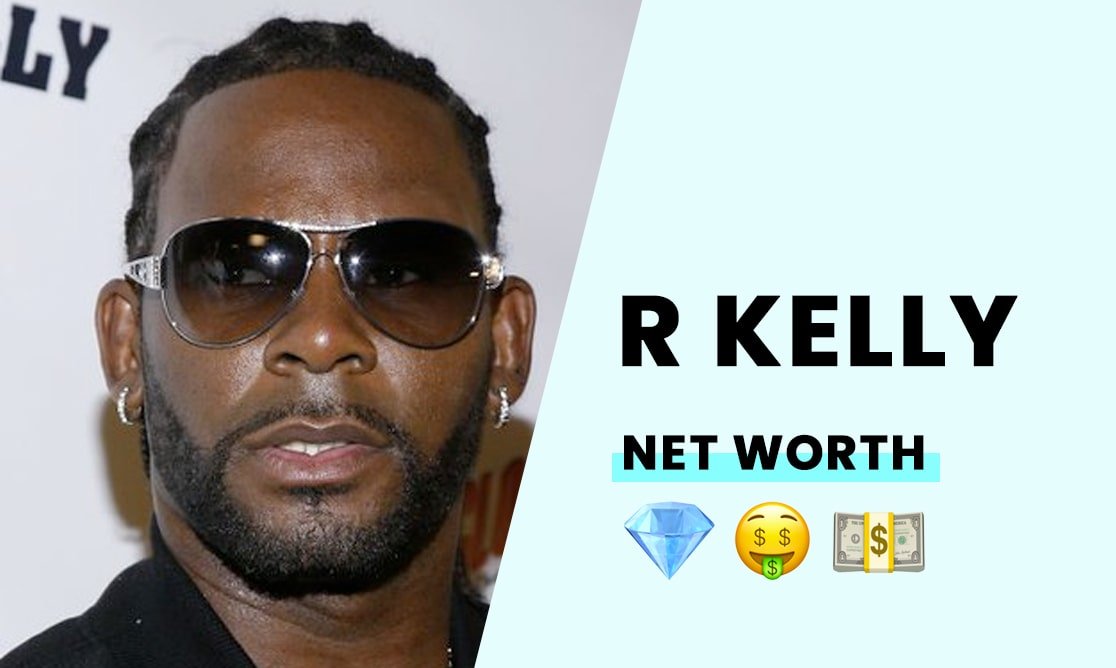 R Kelly's Net Worth How rich is the infamous R&B star now?