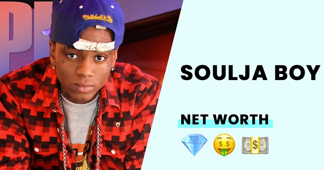 Soulja Boy's Net Worth How Rich is the Rapper?