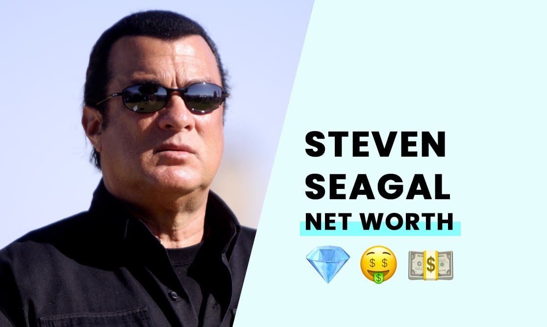 Steven Seagal's Net Worth How Rich is He?