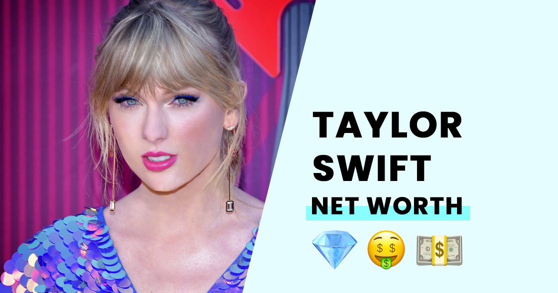 Taylor Swift's Net Worth - How Wealthy is Tay Tay?