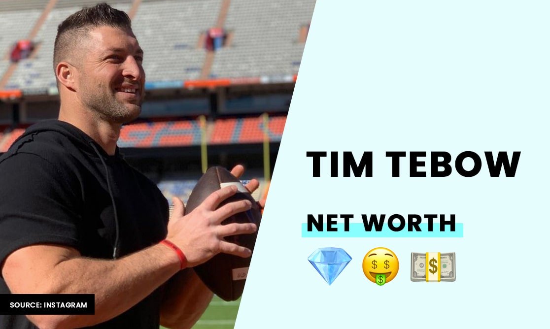 Tim Tebow's Net Worth