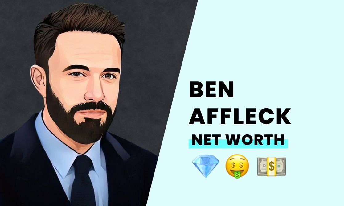 Net Worth - Ben Affleck