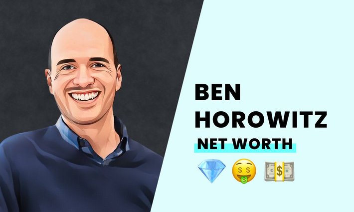 Ben Horowitz’s net worth