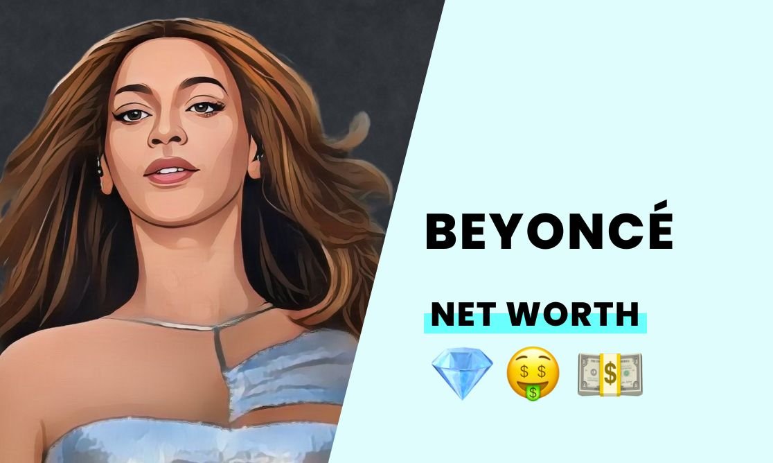 Net Worth - Beyonce