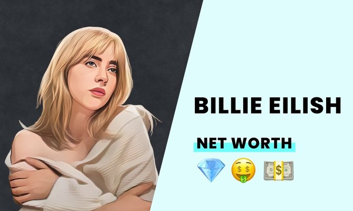 Billie Eilish's net worth